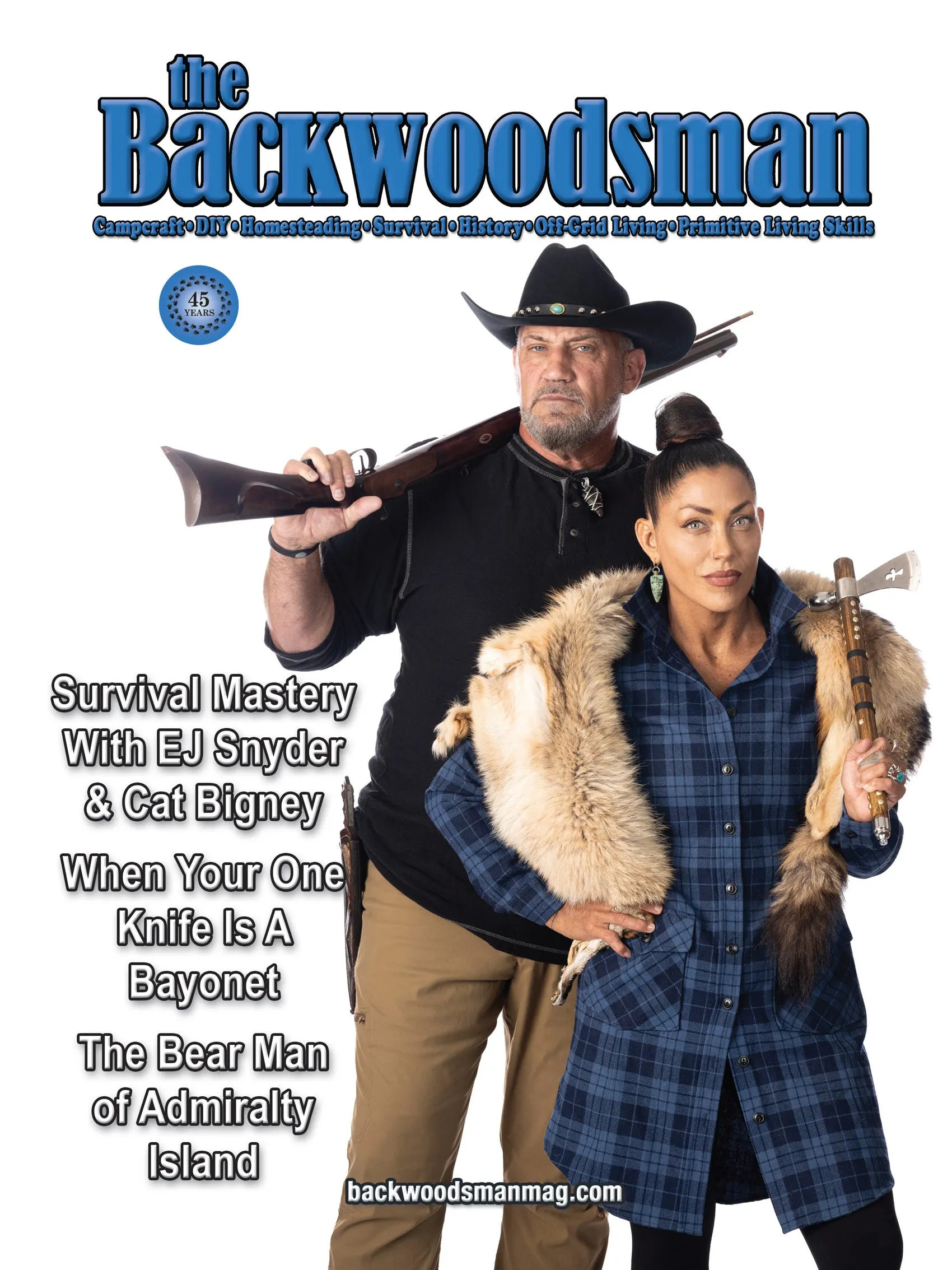Backwoodsman - Winter 2024 Issue: Ultimate Guide For Modern Frontiersman (And Woman), Survival Mastery With EJ Snyder & Cat Bigney, When Your One Knife Is A Bayonet & The Bear Man Of Admiralty Island