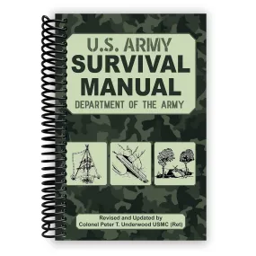 The Official U.S. Army Survival Manual Updated (Spiral Bound)